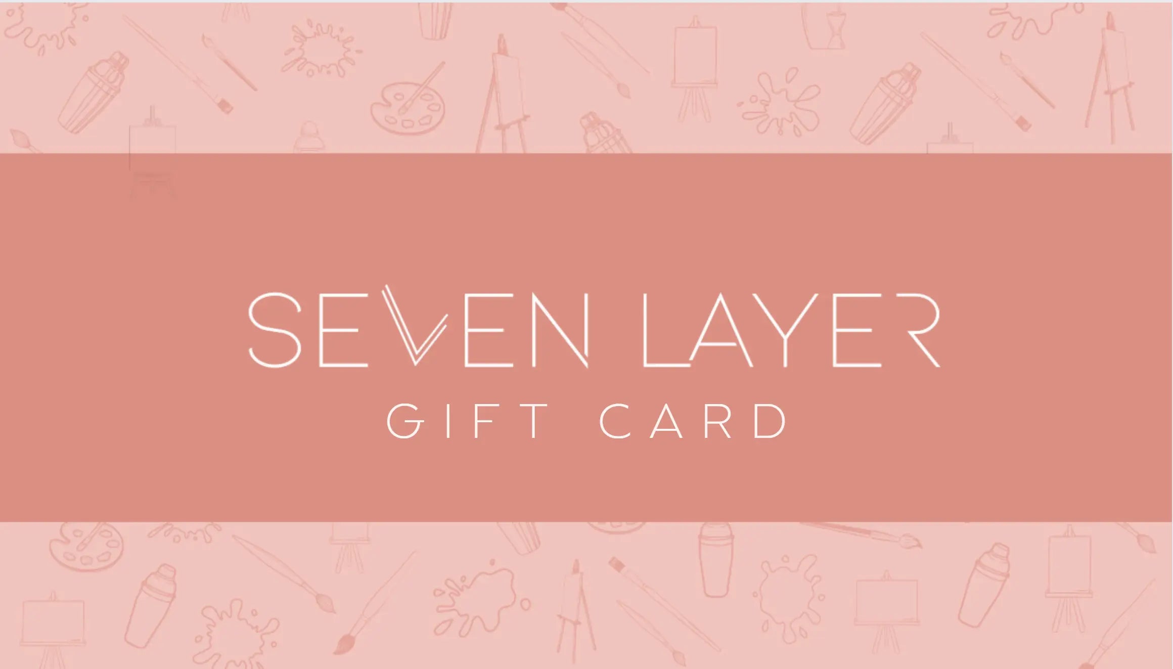 Seven Layer Gift Card Seven Layer