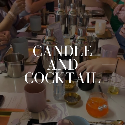 Cocktails And Candles Experience